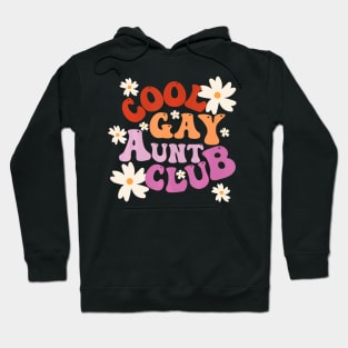 Groovy Cool Gay Aunt Club LGBT Pride Month Ally Hoodie
